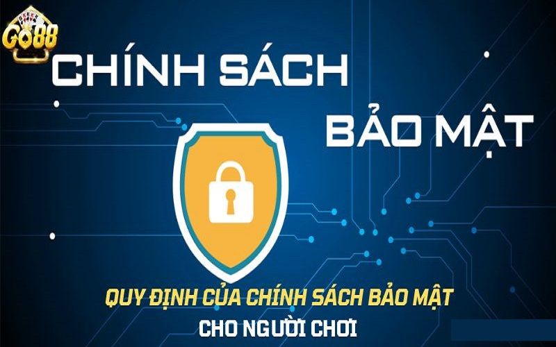Go88 sẽ không bao giờ bán/ để lộ thông tin cho bên thứ ba