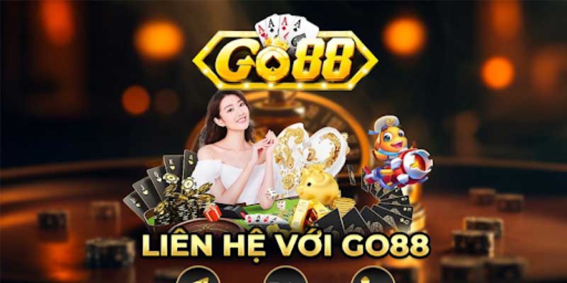 Liên hệ Go88 như thế nào